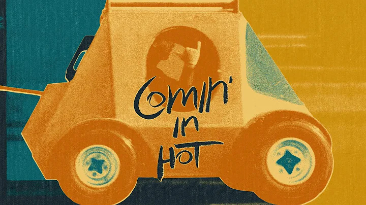 Comin' In Hot - Jay Nelson and Will Adler