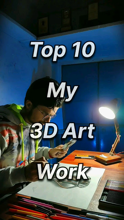 Top 10 My 3D Art Work #shorts #youtubeshorts #shortsart #ashortaday #art #3dart #rahiljindran