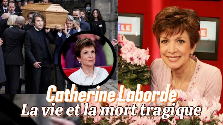 La vie et la mort tragique de Catherine Laborde : un combat jusqu'à la Fin