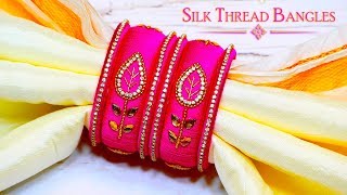 How To Make Beautiful Silk Thread Bangles | Leaf Design