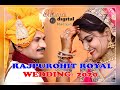 Royal rajpurohit wedding2020 swaroop kanwar weds dileep singh awesome highlight song