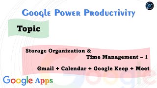 Google Power Productivity- Google Apps Integration --- by Skill Training