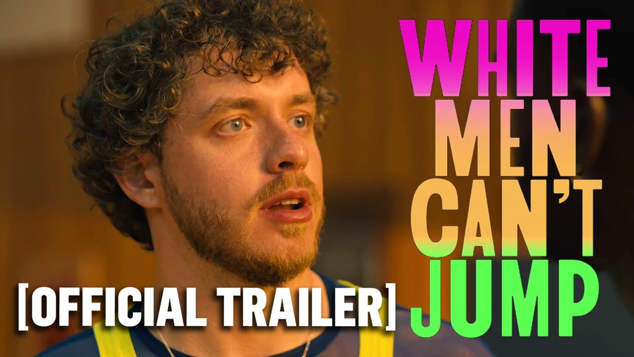 White Men Can't Jump Official Trailer Starring Jack Harlow YouTube