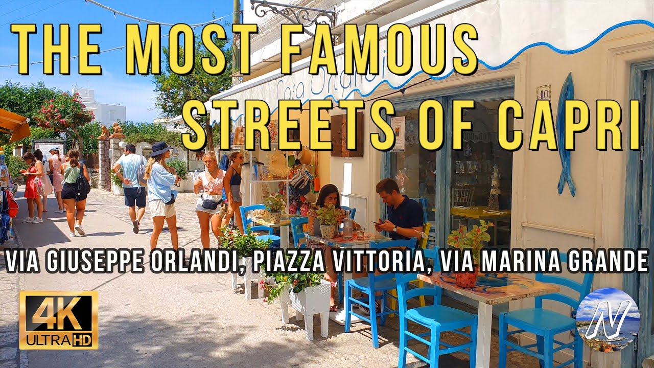 Walking Tour CAPRI | Most Famous Streets | Giuseppe Orlandi, Piazza Vittoria, Marina Grande #tourism