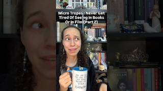 More Micro Tropes For Story Lovers! #tropes #booktube #storytelling