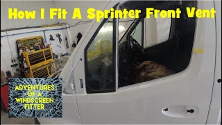 How I Fit A Mercedes Sprinter Front Vent