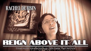 Download Lagu Rachel Durbin (Live Worship Cover) | Reign Above It All | Bethel Music \u0026 Paul McClure MP3