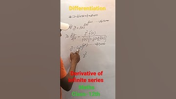 part -45 Differentiation Short trick maths Class-12th Derivative of infinite series जय हिंद जय बिहार