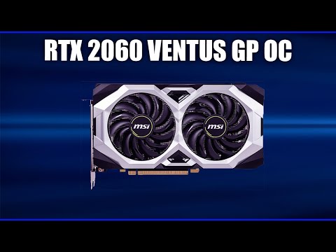 Видеокарта MSI GeForce RTX 2060 VENTUS GP OC