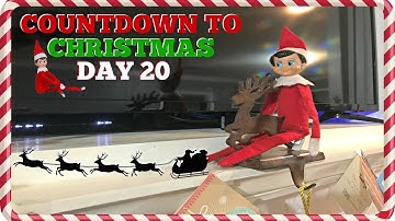 COUNTDOWN TO CHRISTMAS 2016: DAY 20: ELF ON THE SHELF & ADVENT CALENDAR