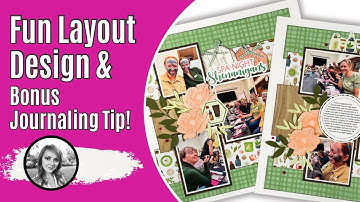 Scrapbook Layout & Journaling Tip Idea!