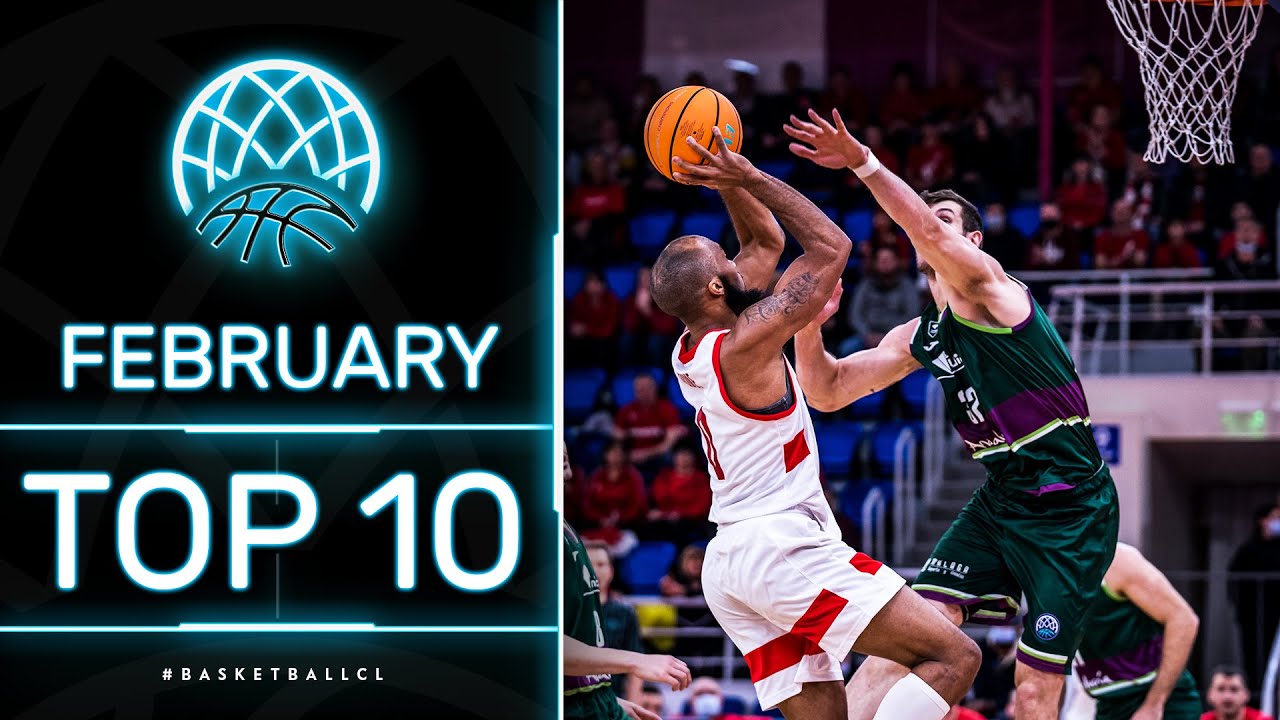 Top 10 PLAYS February Basketball Champions League 202122 Win Big