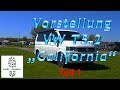 Das „Sacki-Mobil“ - Vorstellung VW T5.2 California (Teil 1)