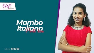 Mambo Italiano | Bob Merrill | B Preethi Kiran | Trinity College London | Grade 2 | Clef Academy