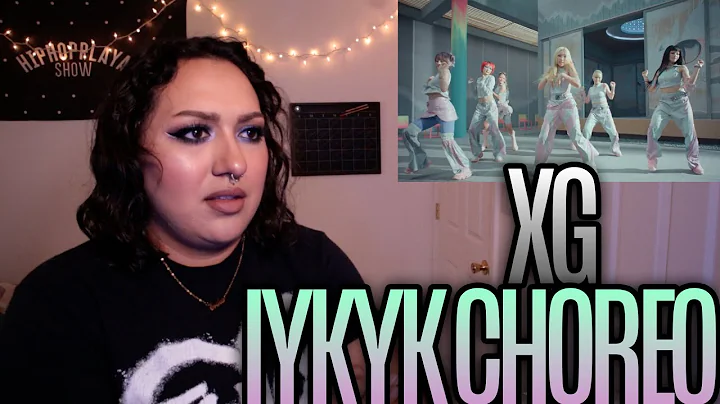XG - "IYKYK" Choreography Video Reaction