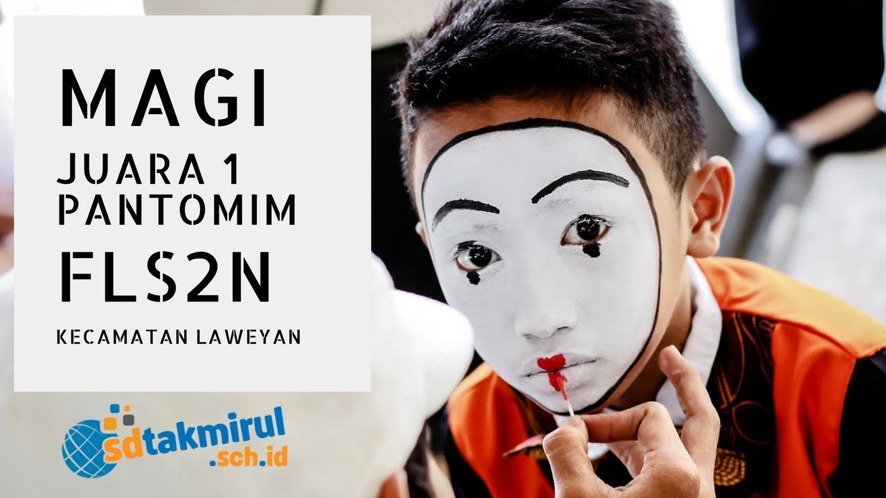 Juara 1 Pantomim FLS2N 2017 Kecamatan Laweyan YouTube