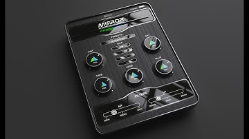 Mirror by JMG Sound   Quick Introduction