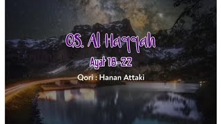 Surah Al Haqqah Ayat 18-22 - Ustadz Hanan Attaki