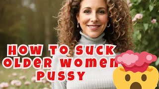 Unlock the Secrets to Pleasing Older Women!