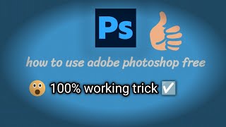 how to use Adobe photoshop Free #tech_video #adobephotoshop