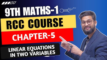9th Maths 1 | Chapter 5 | Linear Equations in Two Variables | RCC Video |