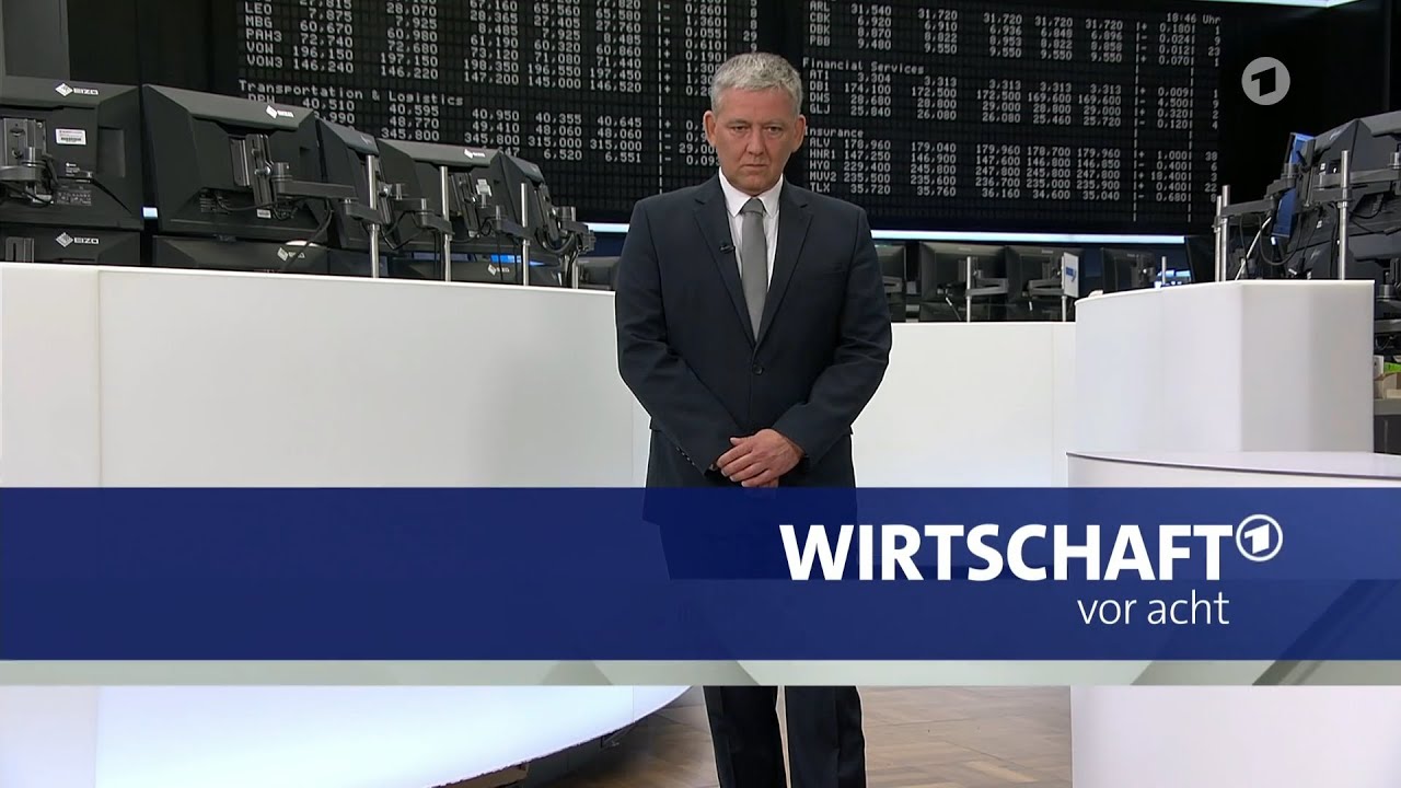 wirtschaft vor acht von heute