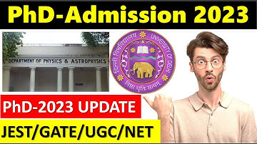 Delhi University PhD admission 2023 II Department of Physics II UPDATES @TheScientificGurus