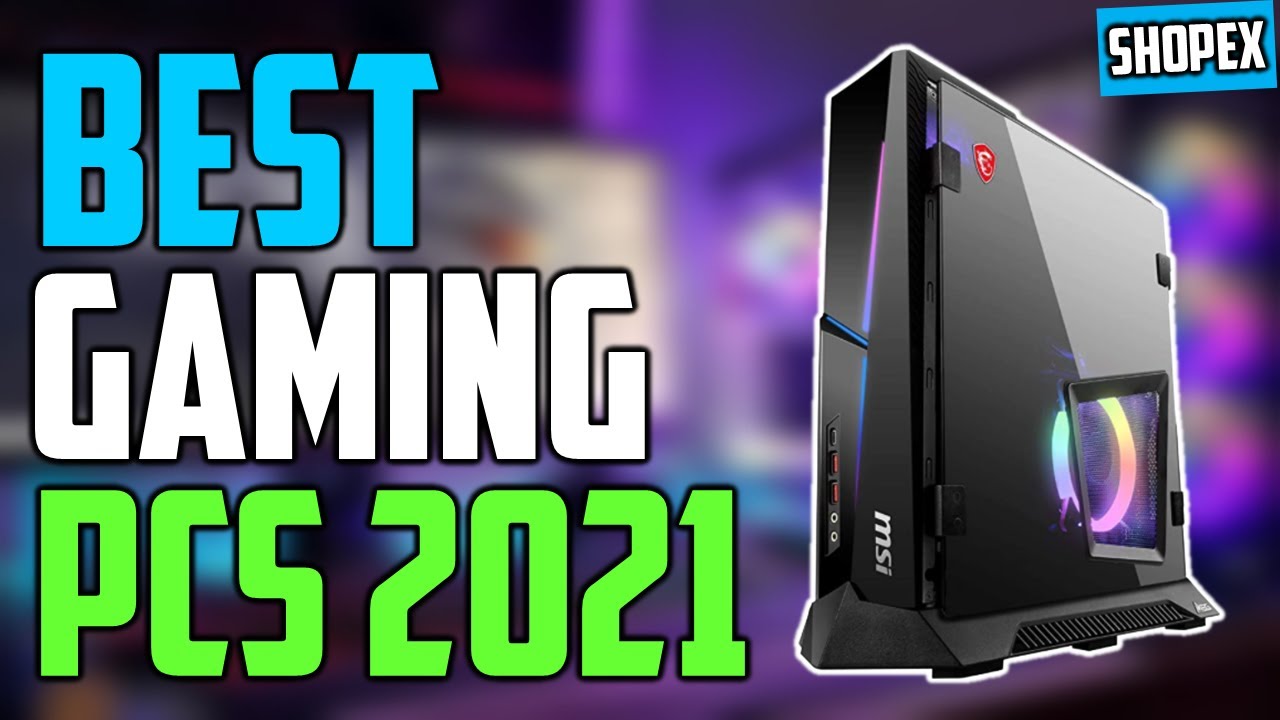 🔝Best Gaming PC in 2021 5 Best Gaming PC 2021 YouTube
