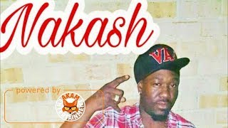 Nakash - Whole Night (Raw) May 2017
