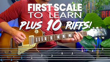 The FIRST SCALE you should learn on electric guitar PLUS TEN RIFFS!
