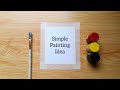 Super easy painting for beginners | simple watercolor painting drawing| poster colour painting ideas