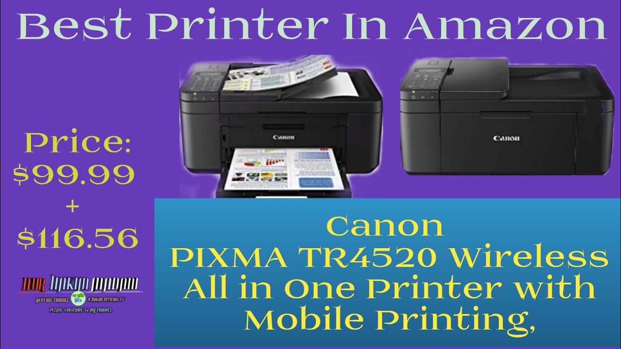 Best Printer in Amazon/ Canon PIXMA TR4520 Wireless 2021