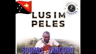 Lusim Peles (2023)🇵🇬🎵 Sounds Of Yangoru @12Thirty-Six Records
