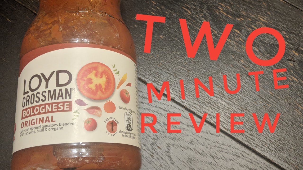 Loyd Grossman Bolognaise Original Sauce 2 Minute Review
