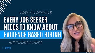 What every job seeker needs to know about Evidence Based Hiring 👍👍👍