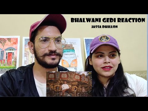 Bhalwani Gedi Reaction | Jassa Dhillon | Brown Town Music | Sarcastic Majhailz | Navi&Prabh