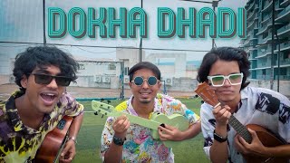 Dokha Dhadi - THE 9TEEN | COVER
