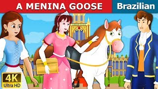 A MENINA GOOSE | The Goose Girl Story in Brazilian | Brazilian Fairy Tales