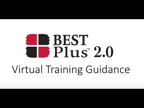 BEST Plus 2 0 Virtual Training Guidance 