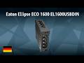 USV Eaton Ellipse ECO 1600 EL1600USBDIN | TEST | Deutsch