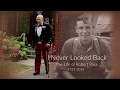 I Never Looked Back: The Life of Robert Ross (1923 - 2014)