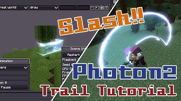 [Photon2] Minecraft Slash VFX Tutorial