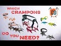 Which type of crampons do you need  climbing daily ep1566