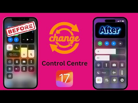How To Change Control Center iOS 17
