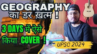 i woke up at 05:00AM to study for UPSC 2024 | *GEOGRAPHY* का डर खत्म  ऐसे करो COVER ! | IAS | IPS