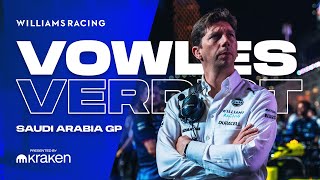 The Vowles Verdict | Saudi Arabia GP | Williams Racing