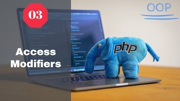 3: Access Modifiers in OOP PHP | OOP PHP Bangla Tutorial for Beginners