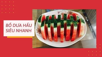 Cách bổ dưa hấu đẹp và đơn giản 01 | Phượng Phạm | How to make watermelon beautiful and simple 01