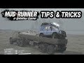 Spintires Mudrunner: Tips and Tricks