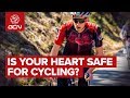 Essential Information For Cyclists | How Safe Is Your Heart?